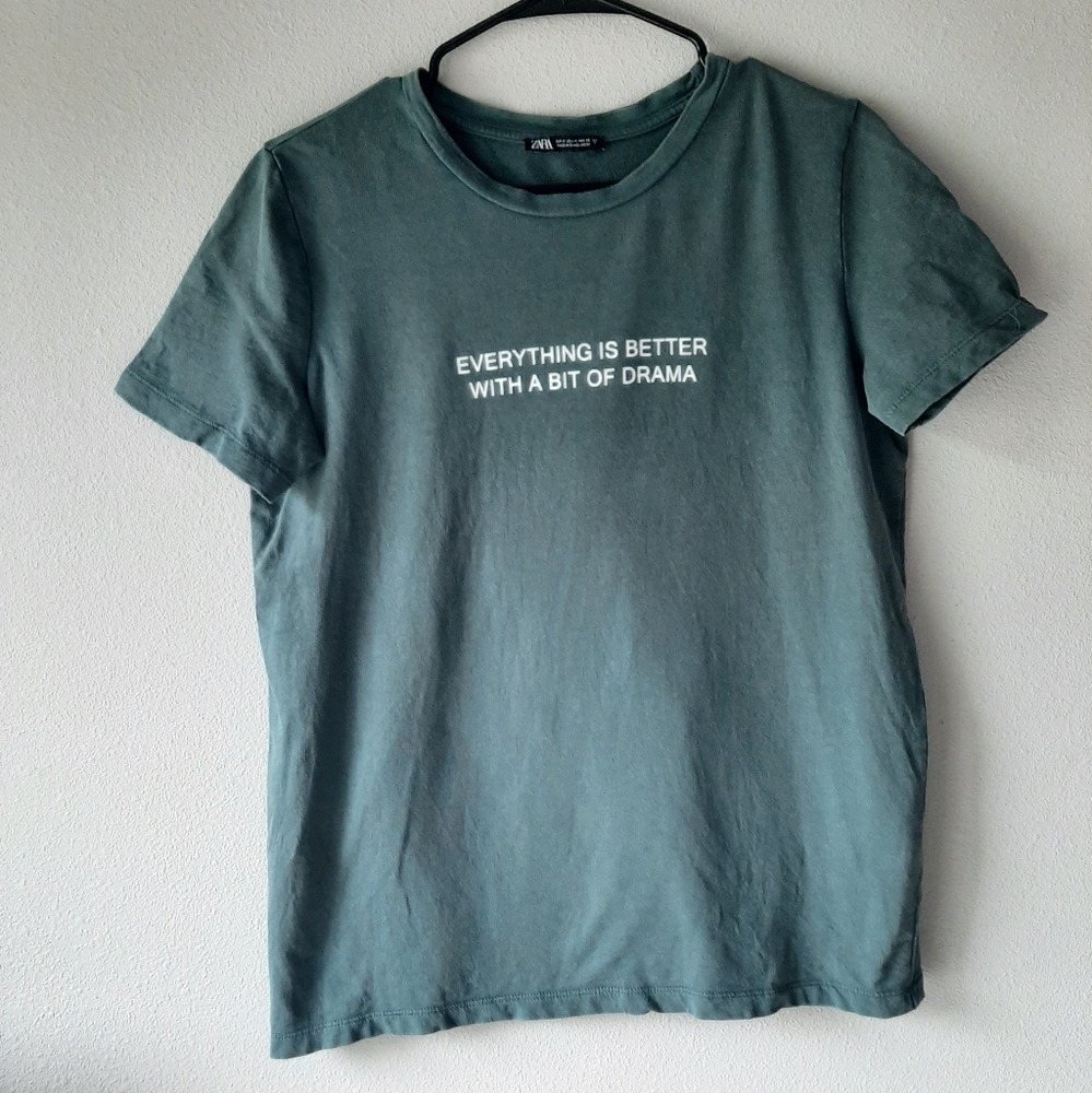 Zara everything is better with a bit of drama graphic
